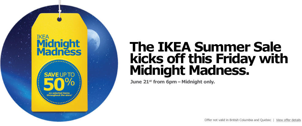 The IKEA Summer Sale (June 21, 6pm-Midnight)