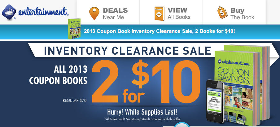Entertainment All 2013 Coupon Books 2 for $10 Inventory Clearance Sale